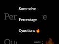 “SSC Successive Percentage Trick 🔥 Solve Fast!”#sscmaths #successivepercentage #sscshorts# viral
