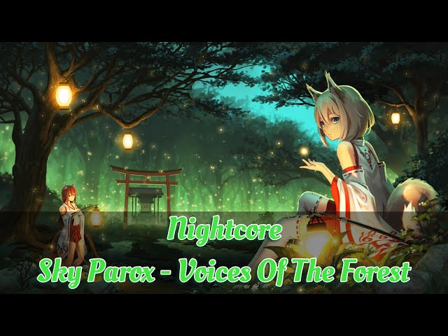 Nightcore → Voices Of The Forest class=