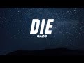 GAZO - DIE (Paroles/Lyrics)