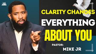 URGENT – MAY 16, 2026: God Is Giving You Clarity Before Your Next Blessing | Pastor Mike Jr