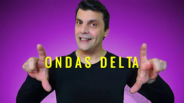 ¿Qué significan las ondas delta?