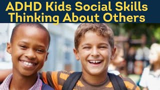 Teaching social skills to kids with ADHD (Perspective Taking)  ADHD Dude  Ryan Wexelblatt