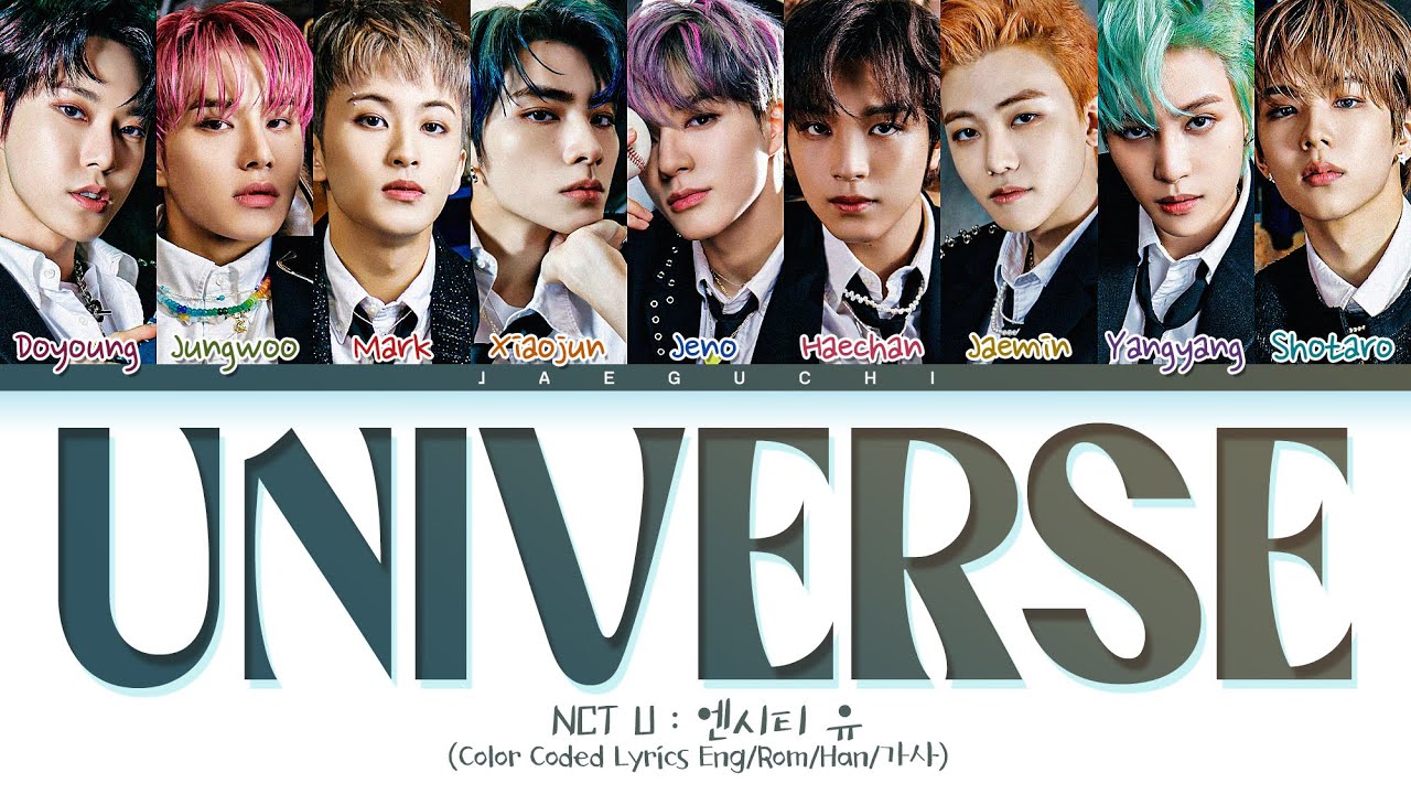 NCT U 'Universe (Let's Play Ball)' Lyrics (Color Coded Lyrics)