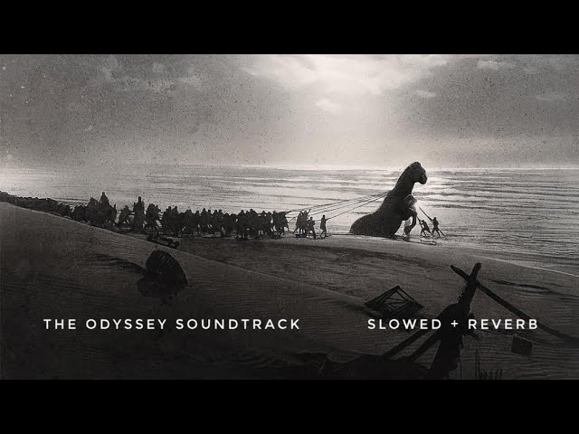 The Odyssey Soundtrack ''Sirens x Odysseus'' (Emotional Cover) 𝙎𝙡𝙤𝙬𝙚𝙙 + 𝙍𝙚𝙫𝙚𝙧𝙗