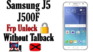 Samsung J5 (SM J500) Frp Unlock/Google Account Bypass Android 6.0.1 Without Talkback | Without Pc 