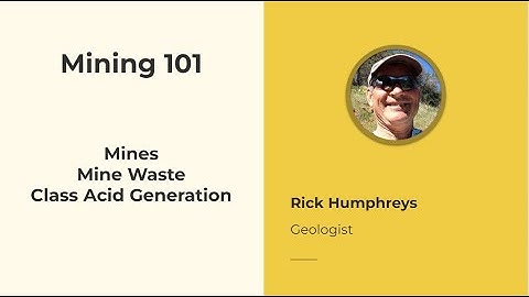 Mining 101 with Geologist Rick Humphreys