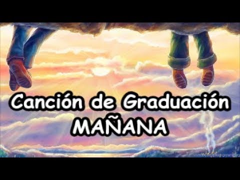 Cancion Para Graduacion Preescolar Primaria Manana Letra Youtube cancion para graduacion preescolar primaria manana letra