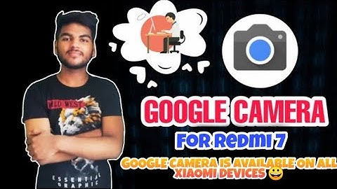 How To lnstall Google Camera in Redmi 7 | Stable | in Hindi