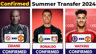 🚨 ZIDANE to United CONFIRMED , ALL TRANSFER SUMMER 2024, 🔥 Ronaldo to Levakusen , Watkins, Mbappe ✅️