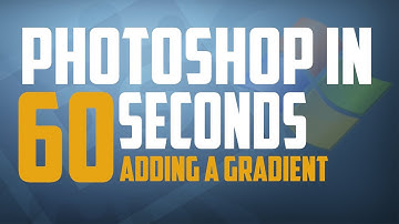 Photoshop CS6 : Adding A Gradient