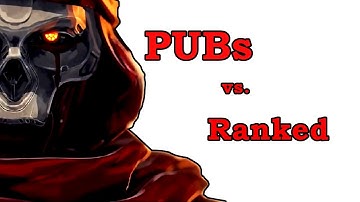 Is It Better to Play Pubs or Ranked?