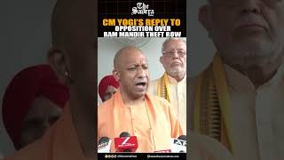 CM Yogi’s ‘bold reply’ to opposition over Ram Mandir theft row