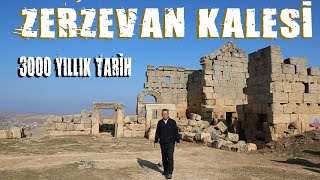 Zerzevan Kalesi 3000 Yılık Tarih