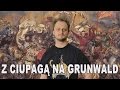 Z ciupagą na Grunwald. Historia Bez Cenzury