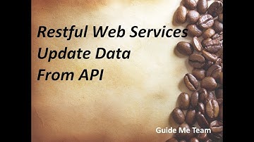 Build RESTful Service  - Update Data From API