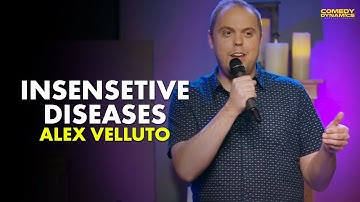 Insensitive Diseases with Alex Velluto