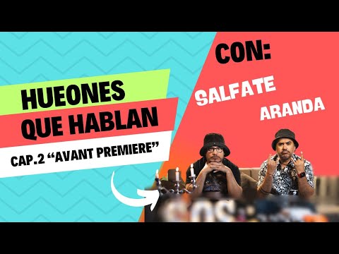 CAP2 "HUEONES QUE HABLAN" CAPÍTULO 2