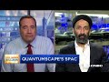 QuantumScape CEO Jagdeep Singh on going public through a SPAC deal