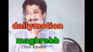 Cheb Khaled Lacamel En concert AUDIO (enregistrement radio) -