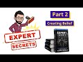 Expert Secrets 2nd Edition Summary in Hindi (Part 2) - Creating Belief - Russell Brunson