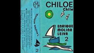 ENRIQUE MOLINA LEIVA - CHILOE Chile [1989]