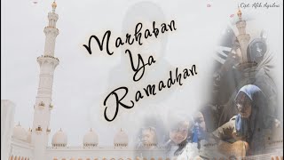 Khadijah, Deput, Put3, Adrian Arafah - Marhaban Ya Ramadhan (Video Lirik) Cipt : Afih Agrilna