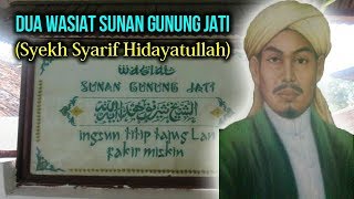 Wasiat Syekh Syarif Hidayatullah ( Sunan Gunung Jati )