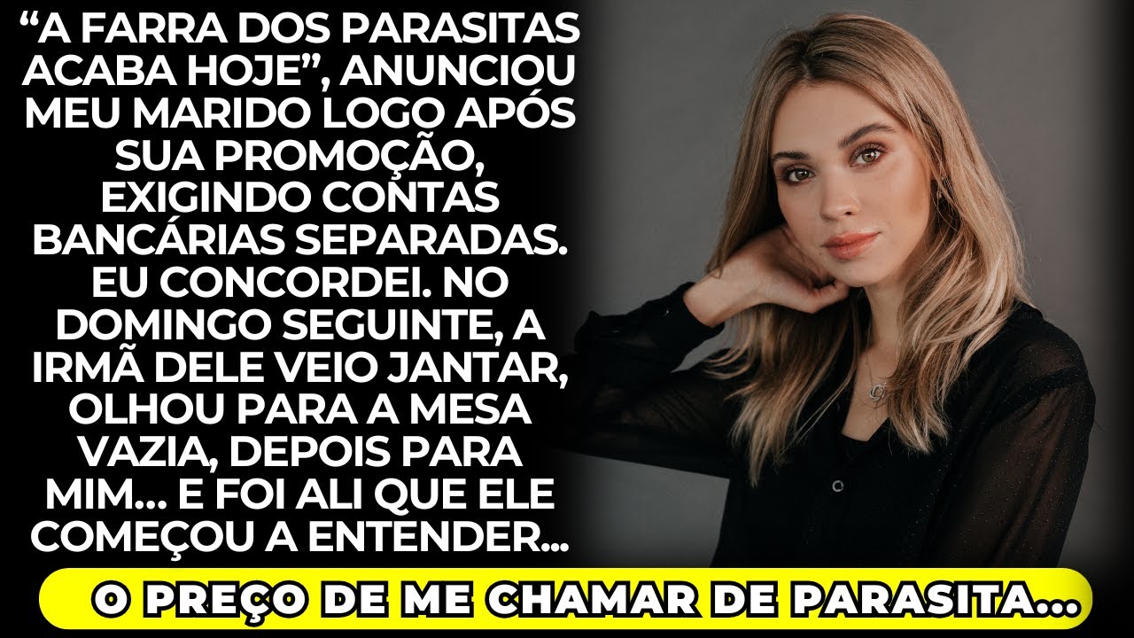 Meu marido me chamou de parasita depois da promoção dele, então fiz ele perceber que...