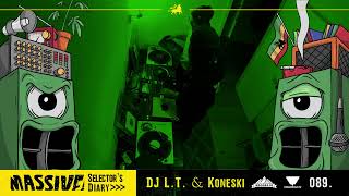 MASSIVE! Selector's Diary 089 - DJ L.T. & Koneski - Roots Reggae, Dub, Steppers Selection