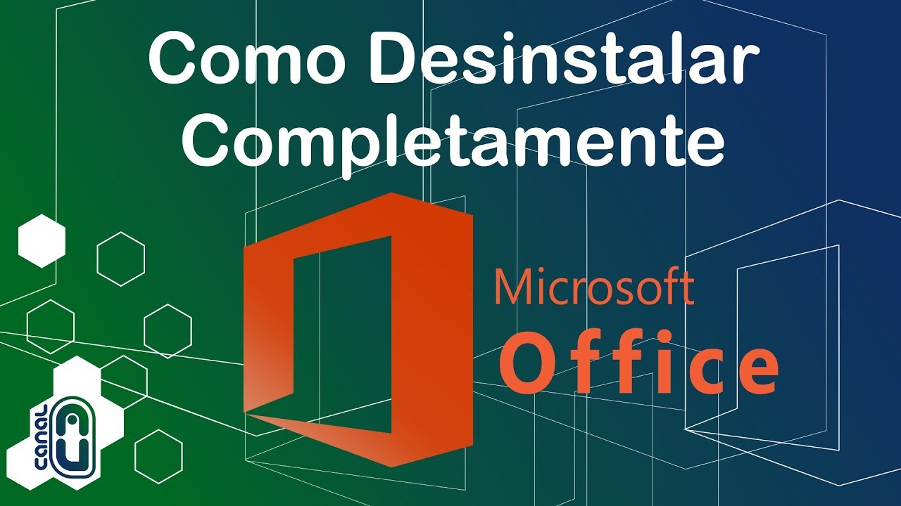 Como Desinstalar o Office Completamente (Atualizado) - YouTube