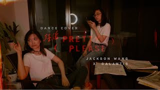 Pretty Please (Jackson Wang x Galantis) Dance Cover