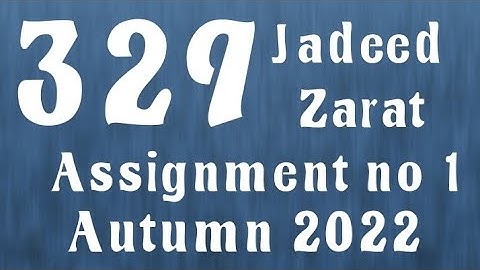 AIOU Code 329 Solved Assignment No.1 Autumn 2022 #aiou #aiousolveassignments