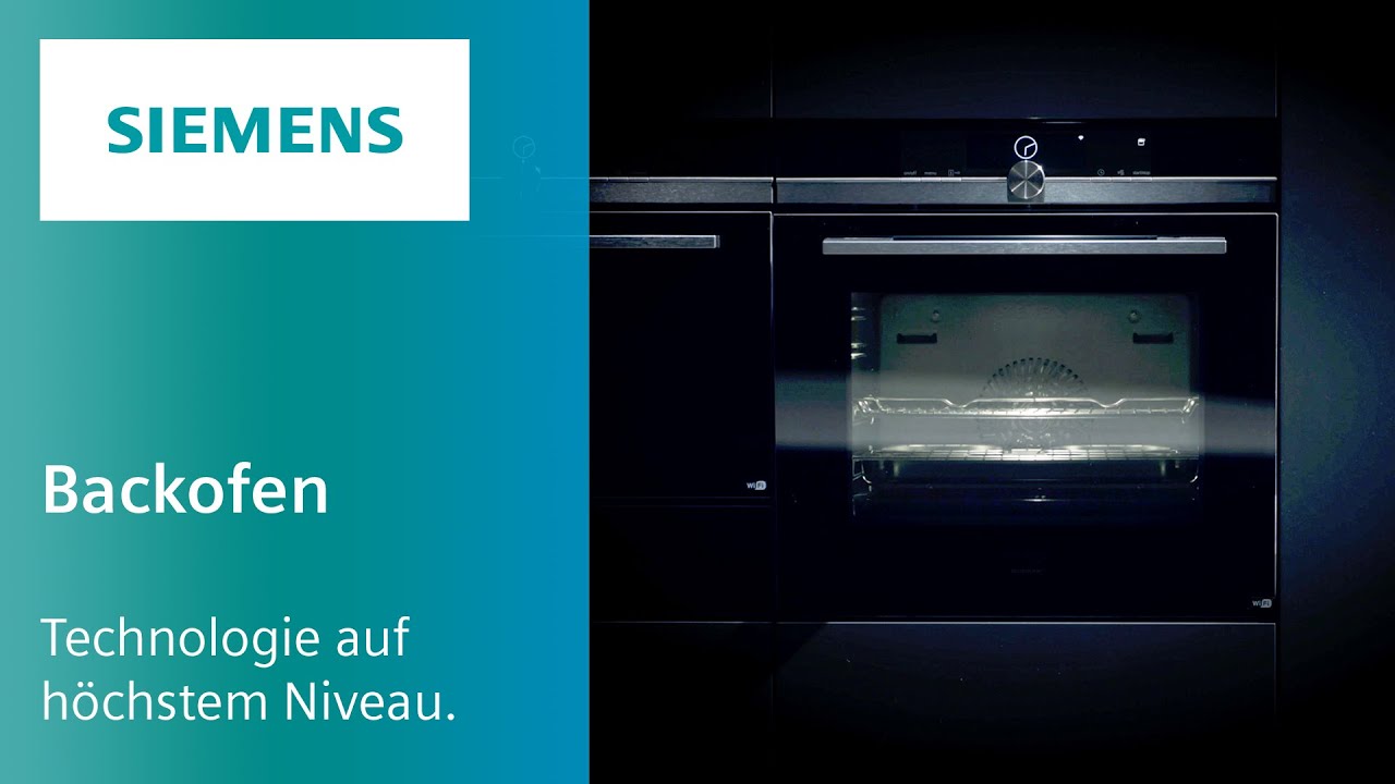 Backöfen von Siemens: Technologie auf höchstem Niveau. Smart und innovativ  - YouTube