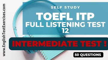 Full TOEFL ITP Listening Test 12 #TOEFL  #TOEFLITP  #TOEFL2025