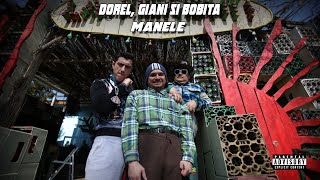 Dorel - Manele (Feat. Bobita,Giani) (Official Visualizer)