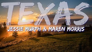 Jessie Murph & Marren Morris - Texas (Clean / Radio Edit) (Lyrics) - Full Audio, 4k Video