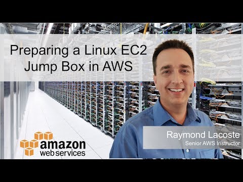 Preparing a Linux EC2 Jump Box in AWS