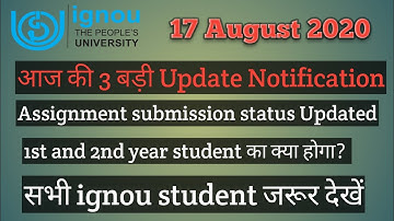 IGNOU आज की बड़ी खबर Assignment submission status updated exams update reregestration #chauhanvideos