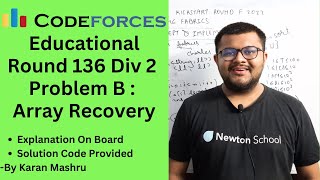 Educational Codeforces Round 136 Div 2 | Problem B : Array Recovery Solution | In Hindi | Editorial