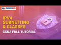 IPv4, Subnetting &amp; Classes | CCNA Full Tutorial #ccna #networking #ccnatraining #networkengineer