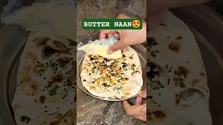 गरमागरम Butter Naan 🧈🤤 | Soft, Buttery &amp; Delicious!#ButterNaan #IndianCuisine #DesiSwad #FoodShorts