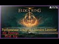 ELDEN RING, Mini Boss Parfumeuse Tricia et Chimère Léonine, No Damage, Fr