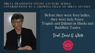 Prof. David G. White - Before they were foxy ladies, they were lady foxes