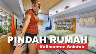 (94) Suami Istri yg Hidup di Mobil ❤️| Saatnya PINDAH RUMAH ke Banjarbaru - Kalimantan Selatan