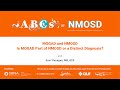 205. MOGAD and NMOSD: Is MOGAD Part of NMOSD or a Distinct Diagnosis?