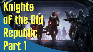 Star Wars: KOTOR - Part 1 - Escaping the Endar Spire