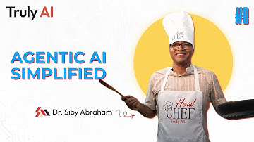Agentic AI Simplified | The Indian Kitchen Edition