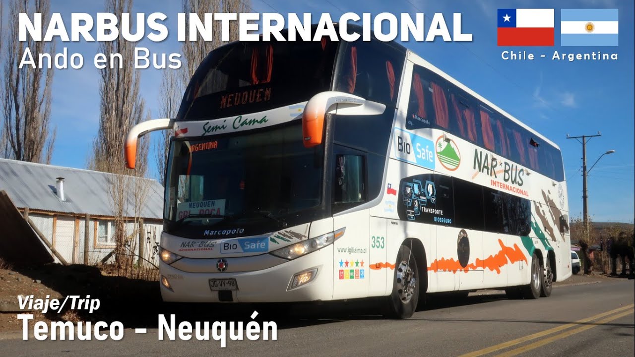 Viaje TEMUCO NEUQUEN En NARBUS INTERNACIONAL 353 Bus Marcopolo G7 viaje-temuco-neuquen-en-narbus-internacional-353-bus-marcopolo-g7