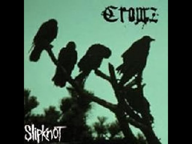 Crowz - Slipknot (Unreleased Album) |[Full Album] - 1997 |-(Download/Descargar) class=