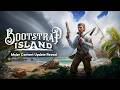 Bootstrap Island First Post-Launch Update Announcement | VR Games Showcase March 2026